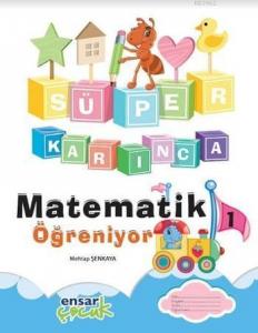 Süper Karınca Matematik Öğreniyor 1