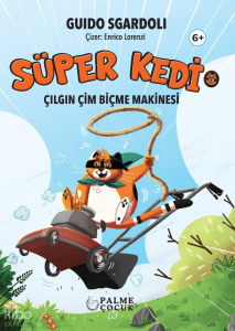 Süper Kedi - Çılgın Çim Biçme Makinesi