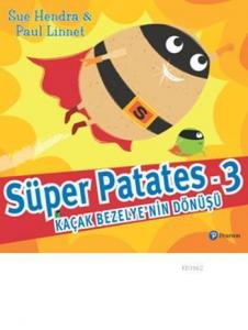 Süper Patates 3; Kaçak Bezelye'nin Dönüşü