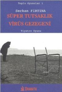 Süper Tutsaklık Virüs Gezegeni
