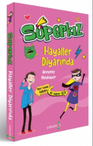 Süperkız Hayaller Diyarında