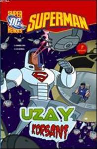 Superman - Uzay Korsanı