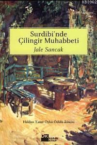 Surdibi'nde Çilingir Muhabbeti