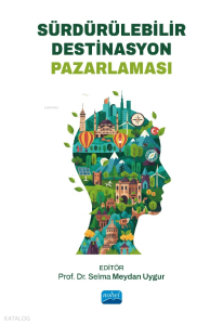 Sürdürülebilir Destinasyon Pazarlaması