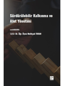 Sürdürülebilir Kalkınma ve Afet Yönetimi