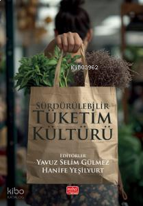 Sürdürülebilir Tüketim Kültürü