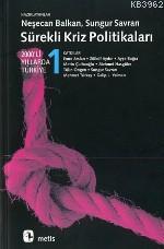 Sürekli Kriz Politikaları