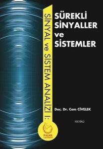 Sürekli Sinyaller ve Sistemler; Sinyal ve Sistem Analizi