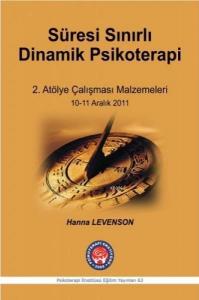 Süresi Sınırlı Dinamik Psikoterapi 2. Atölye Çalışması Metinleri