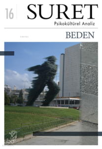 Suret 16 - Psikokültürel Analiz;Beden