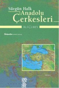 Sürgün Halk Anadolu Çerkesleri