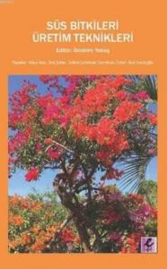 Süs Bitkileri Üretim Teknikleri