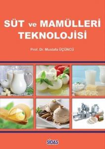 Süt ve Mamülleri Teknolojisi