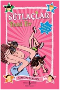 Sütlaçlar - Yeni Ev