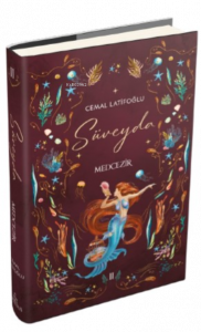 Süveyda 2: Medcezir (Ciltli)