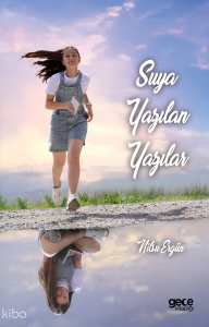 Suya Yazılan Yazılar