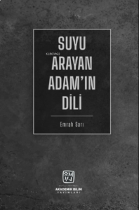 Suyu Arayan Adam'ın Dili