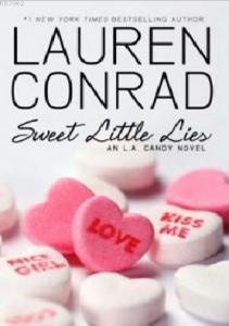 Sweet Little Lies: An L.A. Candy Novel