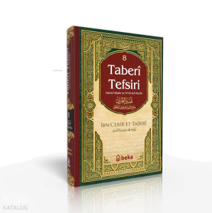 Taberi Tefsiri - Camiul Beyan An Tevili Ayıl Kuran - 8. Cilt