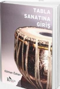 Tabla Sanatına Giriş