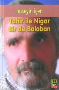 Tahir İle Nigar Bir De Balaban