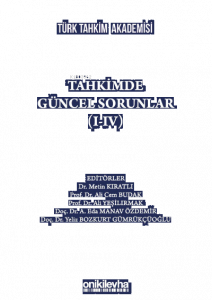Tahkimde Güncel Sorunlar (I-IV)
