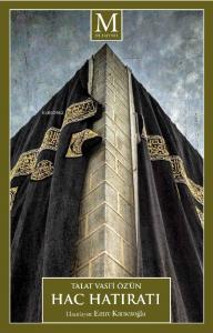 Talat Vasfi Öz'ün Hac Hatıratı