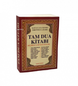 Tam Dua Kitabı (2.Hamur); Resulullah'ın Dilinden Tercümeli ve İzahlı