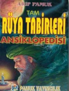Tam Rüya Tabirleri Ansiklopedisi (Rüya-003, Roman Boy, Lüks Cilt)