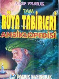 Tam Rüya Tabirleri Ansiklopedisi (Rüya-007, Roman Boy)