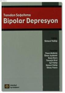 Tanıdan Sağaltıma Bipolar Depresyon