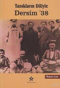 Tanıkların Diliyle| Dersim 38