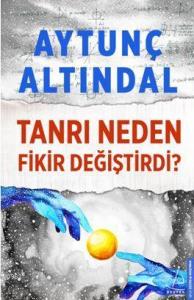 Tanrı Neden Fikir Değiştirdi