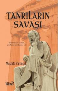 Tanrıların Savaşı; Eski Tanrıları Unuttuk, Şimdi Yeni Tanrılarımız Var.