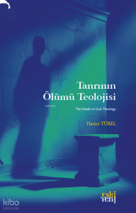 Tanrının Ölümü Teolojisi