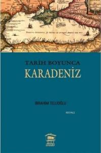 Tarih Boyunca Karadeniz