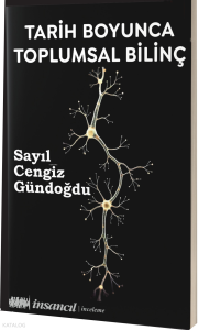 Tarih Boyunca Toplumsal Bilinç