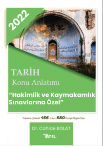 Tarih Konu Anlatımı ;‘Hakimlik Ve Kaymakamlık Sınavlarına Özel’