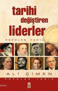 Tarihi Değiştiren Liderler