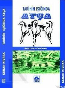 Tarihin Işığında Atça