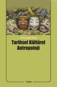Tarihsel Kültürel Antropoloji