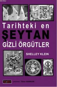 Tarihteki En Şeytan Gizli Örgütler