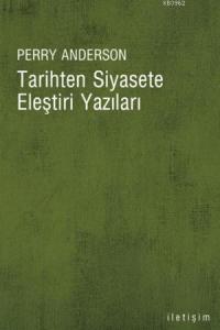 Tarihten Siyasete Eleştiri Yazıları
