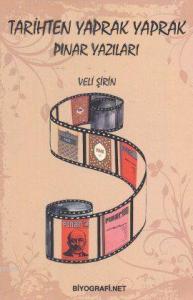 Tarihten Yaprak Yaprak Pınar Yazıları