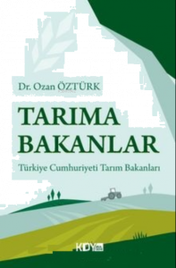 Tarıma Bakanlar