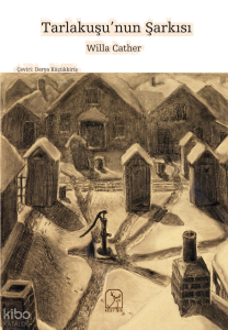 Tarlakuşu’nun Şarkısı