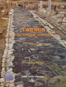 Tarsus (Aziz Pavlus'un Kenti)