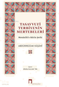 Tasavvufi Terbiyenin Mertebeleri