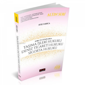 Taşıma İşleri Hukuku, Deniz Ticareti Hukuku, Sigorta Hukuku