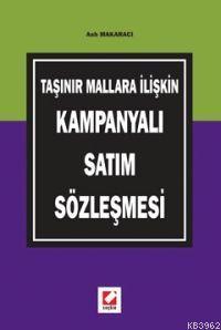 Taşınır Mallara İlişkin Kampanyalı Satım Sözleşmesi